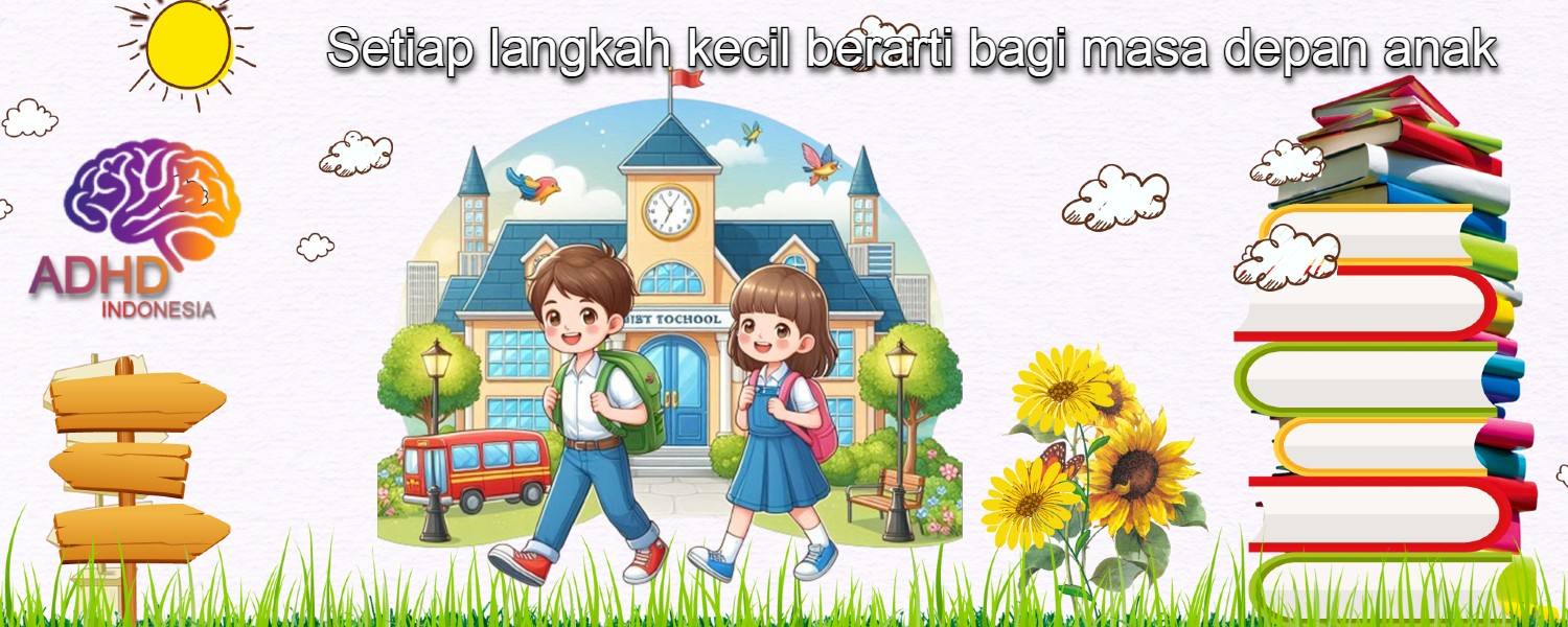 Setiap langkah kecil berarti bagi masa depan anak